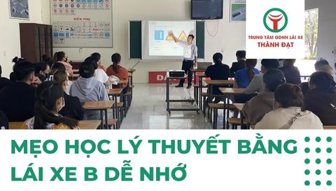 Mẹo học lý thuyết bằng lái xe B dễ nhớ và hiệu quả nhất