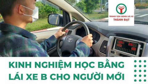 Kinh nghiệm học bằng lái xe B cho người mới