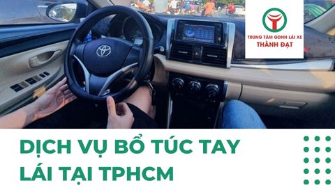 Dịch vụ bổ túc tay lái tại TPHCM