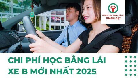 Chi phí học bằng lái xe B mới nhất 2025