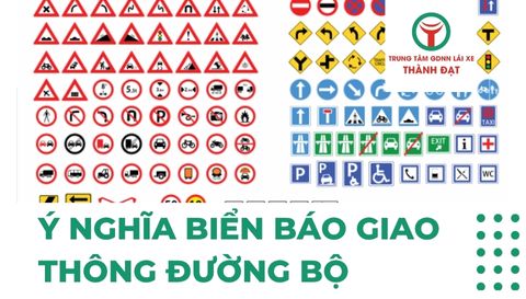 Ý nghĩa biển báo giao thông đường bộ