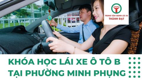 khóa học lái xe ô tô tại phường Minh Phụng